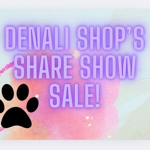 Denali Shop's LIVE Show! Like to be Notified when Live! ✅🛍️🐾